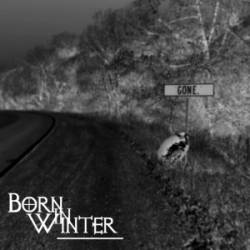 Born In Winter : Gone